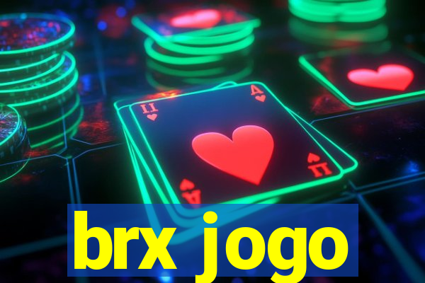 brx jogo